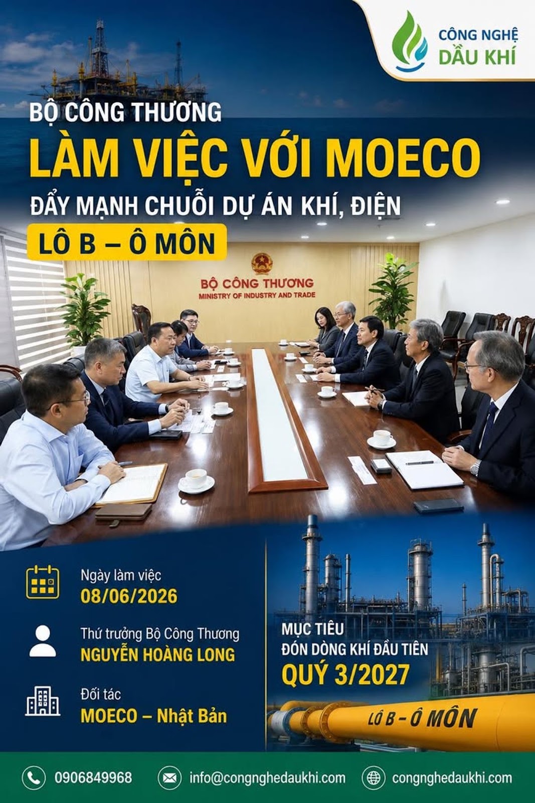 Bộ Công Thương Và MOECO Tăng Tốc Chuỗi Dự Án Khí Điện Lô B Ô Môn, Mục Tiêu Đón Dòng Khí Đầu Tiên Vào Quý 3 Năm 2027