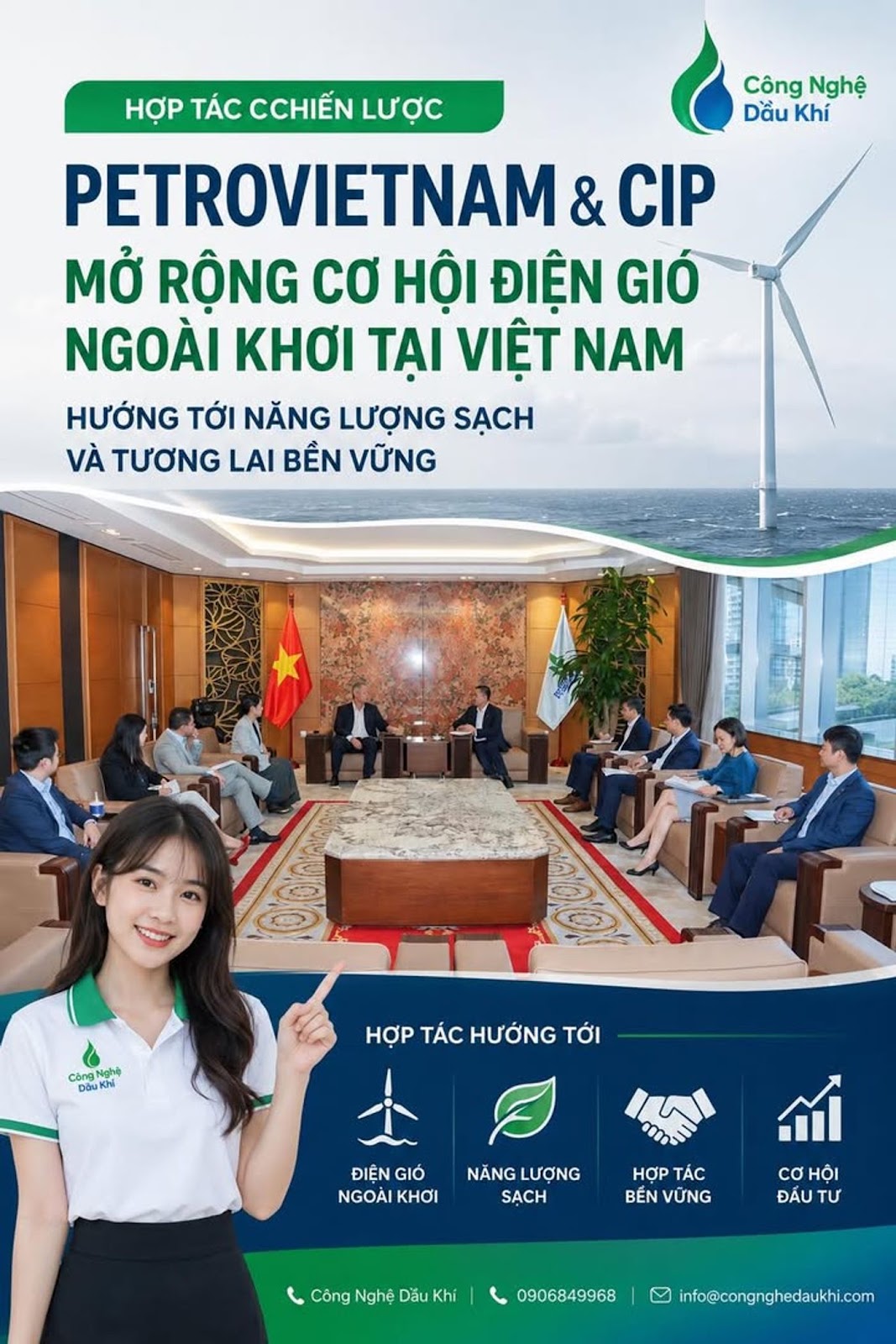 PETROVIETNAM VÀ CIP TĂNG TỐC ĐIỆN GIÓ NGOÀI KHƠI, CƠ HỘI HÀNG TỶ USD ĐANG MỞ RA CHO VIỆT NAM