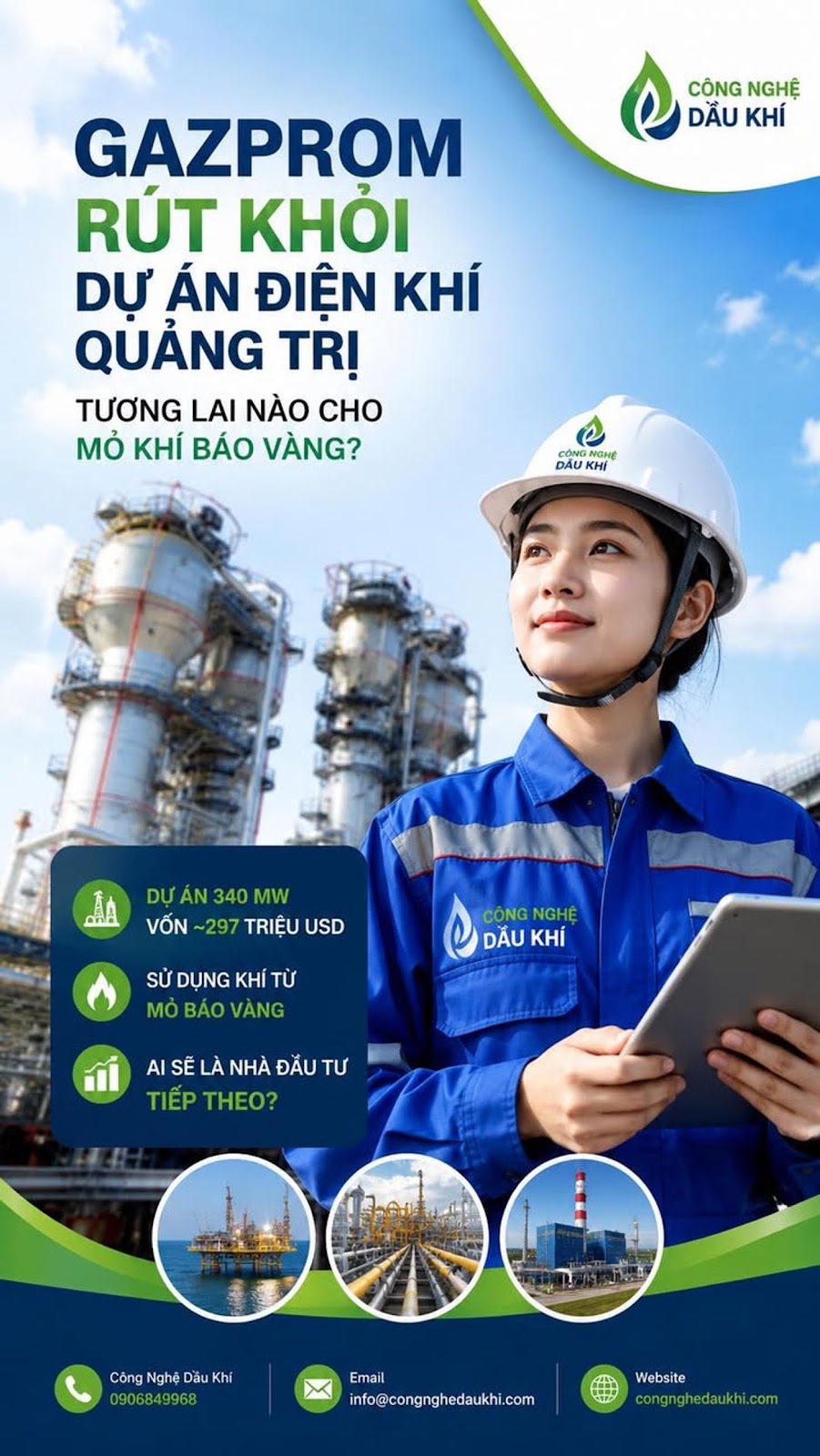 Gazprom Bất Ngờ Rút Khỏi Dự Án Điện Khí Quảng Trị Gần 300 Triệu USD, Ai Sẽ Tiếp Quản Mỏ Khí Báo Vàng?